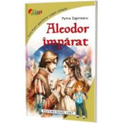 Aleodor imparat (Ispirescu Petre)