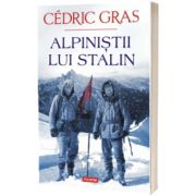 Alpinistii lui Stalin