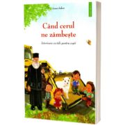 Cand cerul ne zambeste, volumul 2