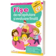 Fise de recapitulare si evaluare finala pentru clasa pregatitoare