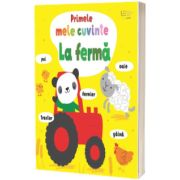 Primele mele cuvinte. La ferma (Usborne)