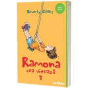 Ramona cea viteaza. Volumul 3