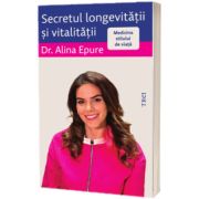 Secretul longevitatii si vitalitatii. Medicina stilului de viata