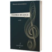 Teoria Muzicii volumul II