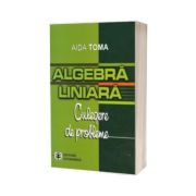 Algebră liniară. Culegere de probleme