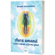 Aura umana. Culori astrale si forme-gand