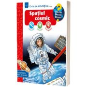 Carte de activitati cu .... Spatiul cosmic