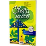 Cheita sanatatii. Educatie pentru sanatate