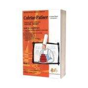 Cofetar-Patiser. Manual pentru calificarea Cofetar-Patiser. Anul de completare