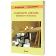 Constructia unei case energetic pozitive