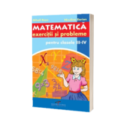 Culegere de matematica pentru clasele III-IV