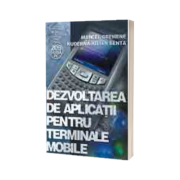 Dezvoltarea de aplicatii pentru terminale mobile