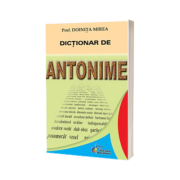 Doinita Mirea, Dictionar de antonime