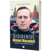 Disidentul ALEXEI NAVALNII. Profilul unui detinut politic