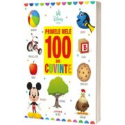 Disney Bebe. Primele mele 100 de cuvinte