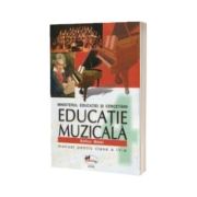 Educatie muzicala. Manual pentru clasa a IV-a - Sofica Matei