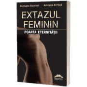 Extazul feminin, poarta eternitatii