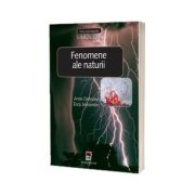 Fenomene ale naturii - Mica enciclopedie