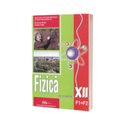 Fizica (F1+F2), manual pentru clasa a XII-a (Simona Bratu)