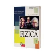 FIZICA (F1). MANUAL PENTRU CLASA A XI-A