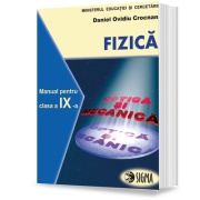 Fizica. Manual pentru clasa a IX-a (Daniel Ovidiu Crocnan)