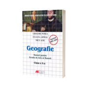 GEOGRAFIE. MANUAL PENTRU SCOALA DE ARTE SI MESERII - CLASA a X-a