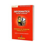 Informatica pentru gimnaziu, culegere de probleme (Pascal/C++)