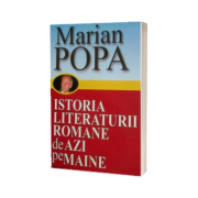 Istoria literaturii Romane de azi pe maine din 23 august 1944 pana in 22 decembrie 1989. Volumul I si Volumul II