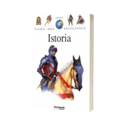 Istoria - Prima mea enciclopedie