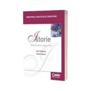 Istorie. Manual pentru clasa a XI-a (Ioan Ciuperca)