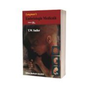 T. W Sadler, Langmans - EMBRIOLOGIE Medicala - Editia a X-a