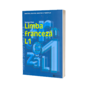 Limba franceza L1. Manual pentru clasa a XII-a (Mariana Popa)