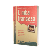 Limba franceza L2 manual pentru clasa a X-a - Doina Groza