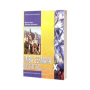 Limba germana manual pentru clasa a X-a (L1). Deutsch Mit Spass