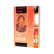 Limba latina, manual pentru clasa a XI-a (Lidia Tudorache)