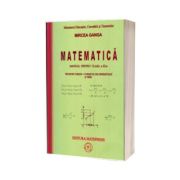 Mircea Ganga, Manual de matematica pentru clasa a XI-a trunchi comun + curriculum diferentiat (3 ore)