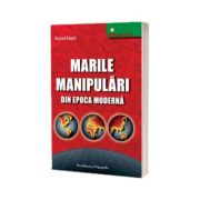 Marile manipulari din epoca moderna