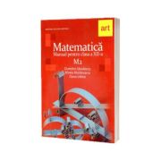 Matematica M2. Manual pentru clasa a XII-a - Dumitru Savulescu