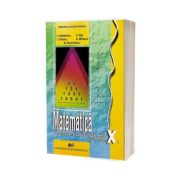 Matematica, manual pentru clasa a X-a. Trunchi cumun+Curiculum diferentiat (Constantin Nastasescu)