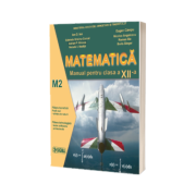 Matematica. Manual - profil M2, pentru clasa a XII-a