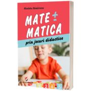 Matematica prin jocuri didactice