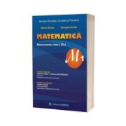 Matematica, profil M1, manual pentru clasa a XII-a - Marius Burtea si Georgeta Burtea