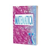 Matematica. Trunchi comun. Manual pentru clasa a X-a