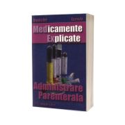 MedEx. Medicamente explicate administrare parentale