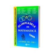 Olimpiadele de Matematica clasele VII-VIII 2008. Matematica pentru concursuri