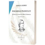 Poemele Pianului - 10 Lieduri pe versuri de Mihai Eminescu