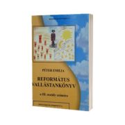 Religie reformata manual pentru clasa a III-a, in Limba maghiara