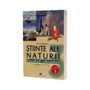 Stiinte ale naturii. Caietul elevului clasa a III-a. Partea I-a - Badescu