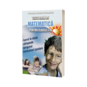 Teste grila de matematica pentru clasele I-IV