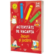 Activitati de vacanta. Jocuri si jucarii (3-4 ani)